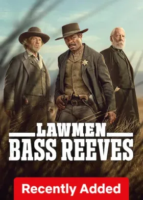 Lawmen: Bass Reeves - Web Serie complete free on Castle