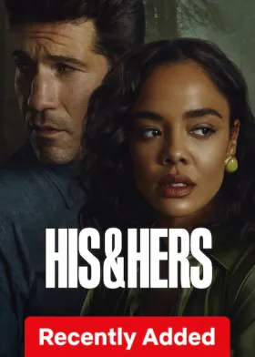 HIS & HERS - Web Serie complete free on Castle