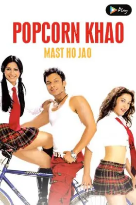 Popcorn Khao! Mast Ho Jao - Movie free on Castle