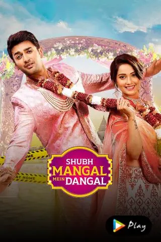 TV series poster: Shubh Mangal Mein Dangal