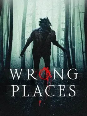 Wrong Places - Movie free on Castle