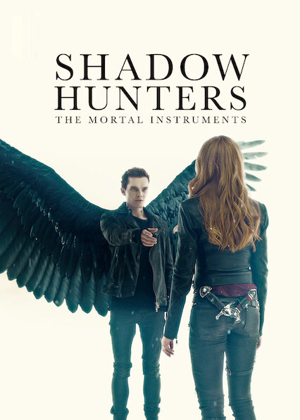 Shadowhunters: The Mortal Instruments