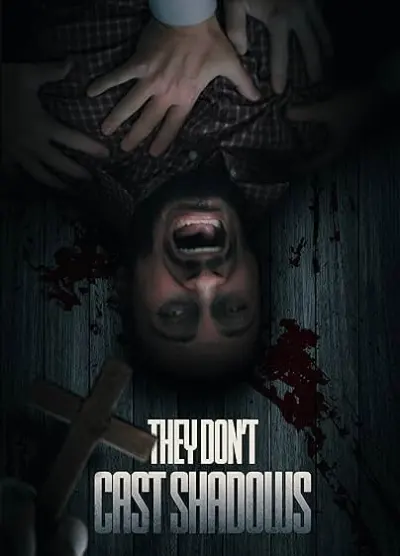 Movie Poster: They Don't Cast Shadows