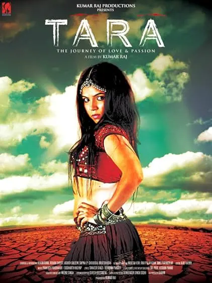 Movie Poster: Tara: The Journey of Love and Passion