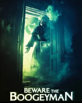 Beware the Boogeyman - Movie free on Castle