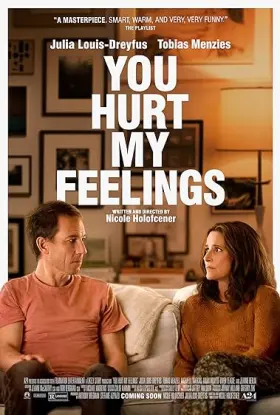 You Hurt My Feelings - Movie free on Castle