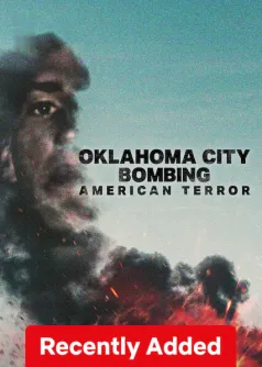 Oklahoma City Bombing: American Terror