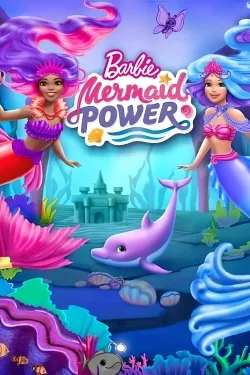 Barbie: Mermaid Power - Movie free on Castle