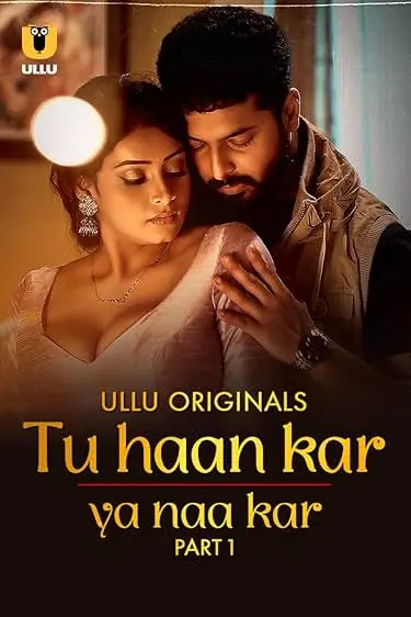 TV series poster: Tu Haan Kar Ya Naa Kar