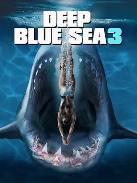 Deep Blue Sea 3 - Movie free on Castle