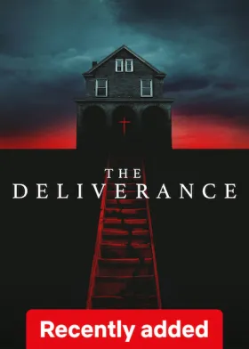 The Deliverance - Movie free on Castle