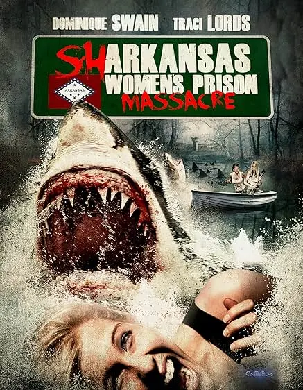 Movie Poster: Sharkansas Women's Prison Massacre
