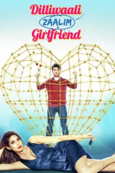 Dilliwali Zaalim Girlfriend