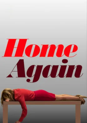 Home Again - Movie free on Castle