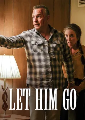 Let Him Go - Movie free on Castle