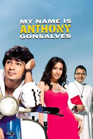 My Name Is Anthony Gonsalves