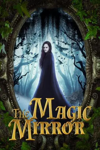 The Magic Mirror