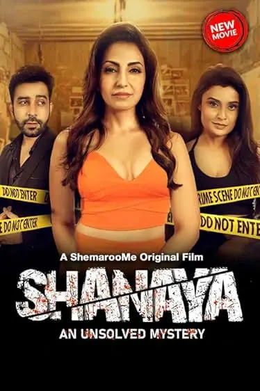 Movie Poster: Shanaya: An Unsolved Mystery