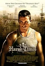 Harsh Times - Movie free on Castle