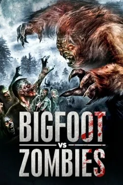 Movie Poster: Bigfoot vs. Zombies