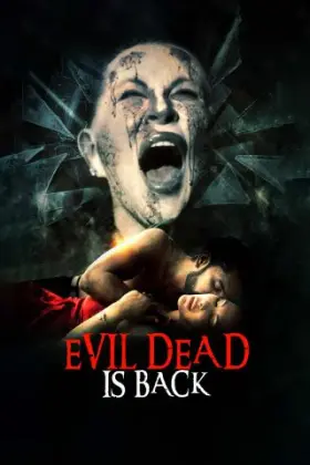 Evil Dead Is Back - Movie free on Castle