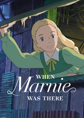 When Marnie Was There - Movie free on Castle