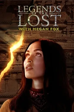 Legends of the Lost With Megan Fox - Web Serie complete free on Castle