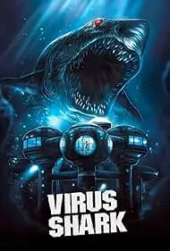 Movie Poster: Virus Shark