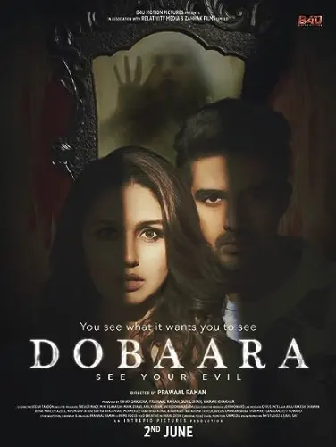Dobaara: See Your Evil