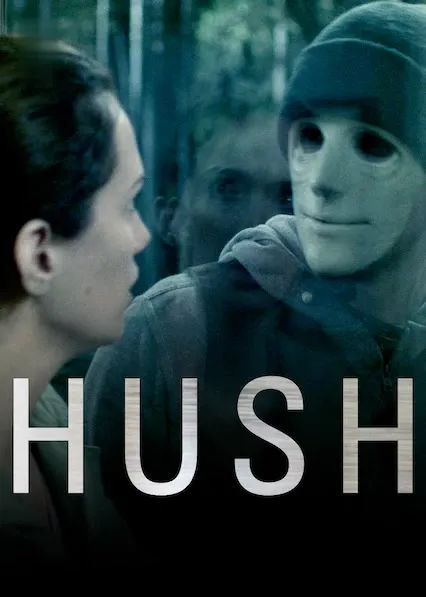 Movie Poster: Hush