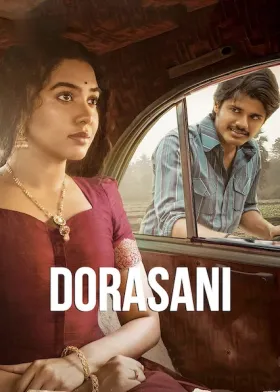 Dorasaani - Movie free on Castle