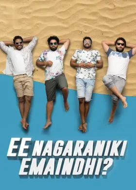 Ee Nagaraniki Emaindi - Movie free on Castle
