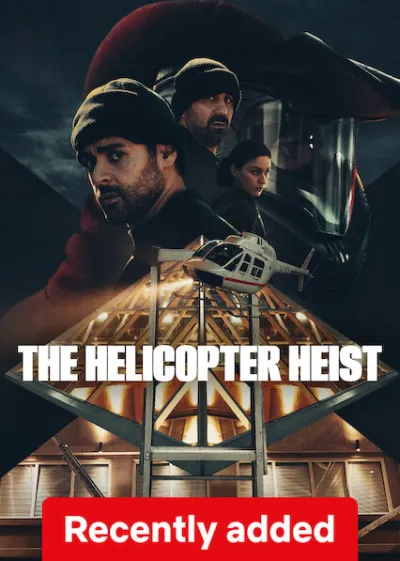 The Helicopter Heist