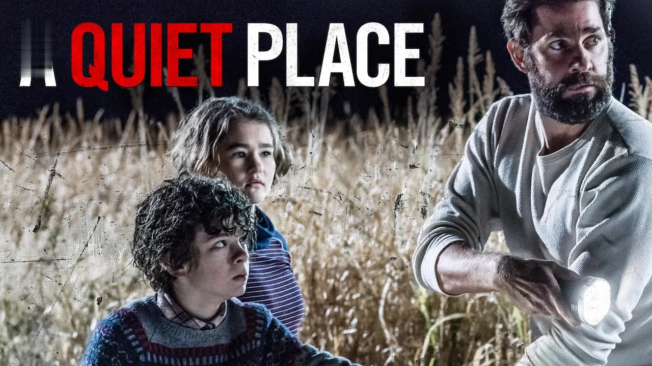 A Quiet Place