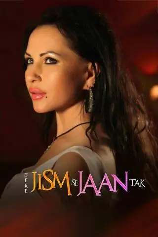 Tere Jism Se Jaan Tak