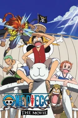 One Piece: The Movie - Movie free on Castle