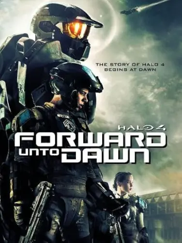 Halo 4: Forward Unto Dawn