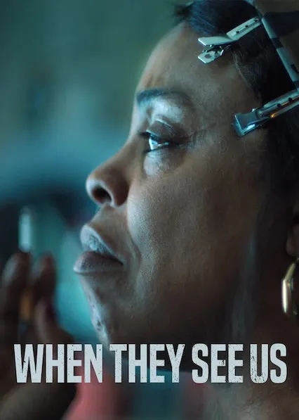 When They See Us