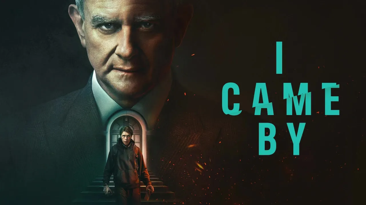 Movie Poster: I Came By