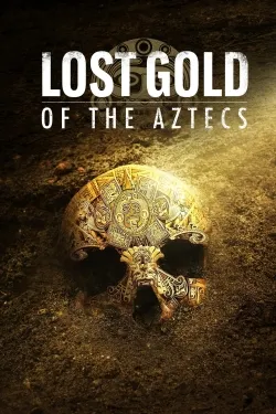 Lost Gold of the Aztecs - Web Serie complete free on Castle