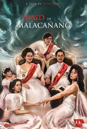 Maid in Malacañang - Movie free on Castle