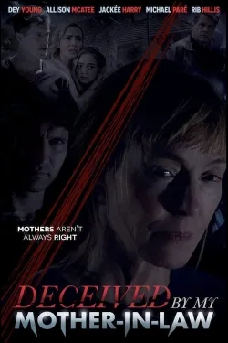 Deceived by My Mother-In-Law - Movie free on Castle