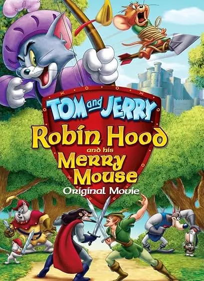 Movie Poster: Tom and Jerry: Robin Hood and His Merry Mouse