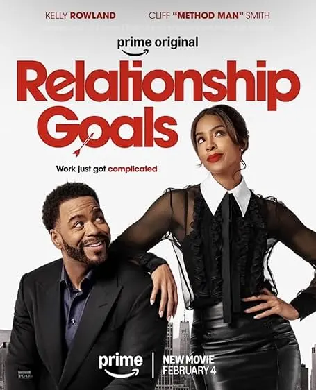 Movie Poster: Relationship Goals