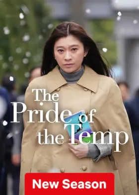 The Pride of the Temp - Web Serie complete free on Castle