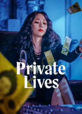 Private Lives - Web Serie complete free on Castle