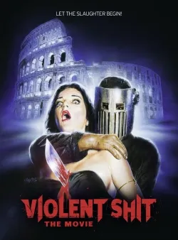 Violent Shit: the Movie - Movie free on Castle