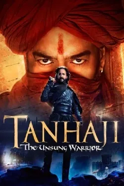 Tanhaji: The Unsung Warrior - Movie free on Castle
