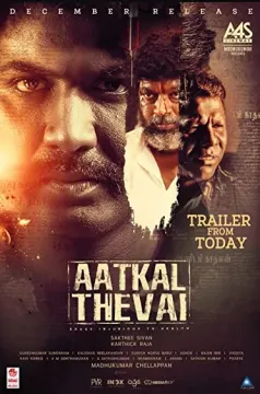 Aatkal Thevai – 18+