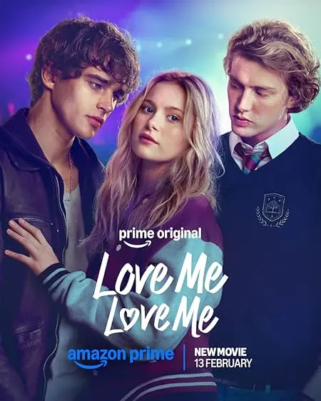 Movie Poster: Love Me, Love Me